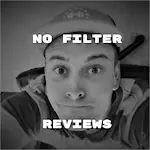 No Filter Reviews