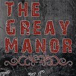 The Greay Manor