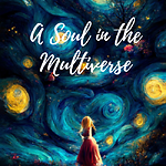 A Soul in the Multiverse