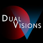 Dual Visions