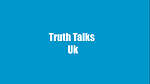 TruthTalksUk