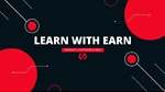 learn & earn