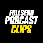 FULL SEND Podcast Clips