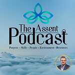 The Assent Podcast