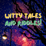 Witty Tales and Riddles