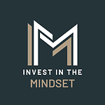 Invest In The Mindset