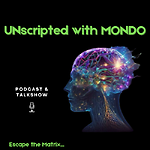 Unscripted with Mondo