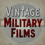 Vintage Military Films