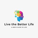 Live The Better Life