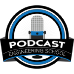 Podcast Engineering School