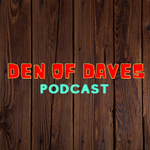 Den Of Daves