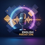 English Podcast Zone