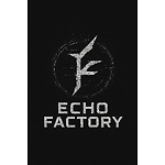 Echo Factory