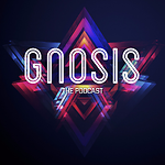 Gnosis The Podcast