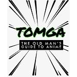 The Old Man's Guide to Anime