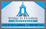 Bridge to Freedom Ministries