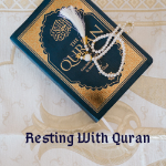 Resting With Quran