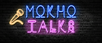 Mokho Talks