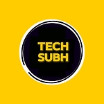 TECHSUBH by subh