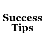 Success Tips