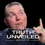 The Truth Unveiled with Ralph