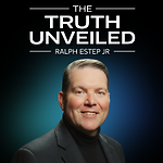 The Truth Unveiled with Ralph