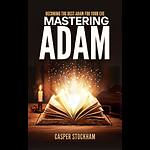 Mastering Adam