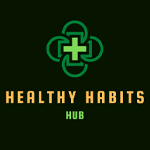 Healthy Habits Hub