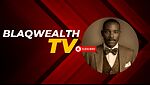 BlaQwealth TV