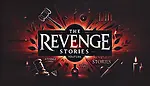 The Revenge Stories