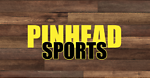 Pinhead SPORTS