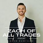 The Zach of All Trades Show