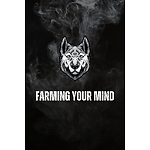 Farming Your Mind