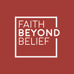 Faith Beyond Belief