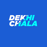 Dekhi Chala