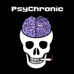 Psychronic