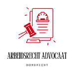 Arbeidsrecht Advocaat Dordrecht