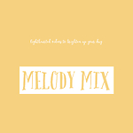 Melody Mix