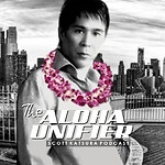 THE ALOHA UNIFIER: Scott Katsura Podcast