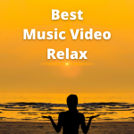 Best Music Video Relax