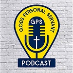 Gods Personal Servant Podcast