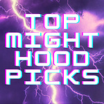 TopMightHoodPicks