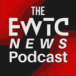 EWTC News Podcast