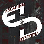 Escaping Dystopia