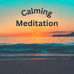 Calming Meditation