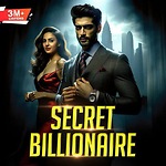 Secret billionaire full episode kuku fm story