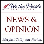 We the People Convention News & Opinion