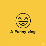 A-Funny-zing