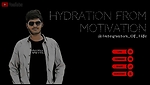 Hydration From Motivation