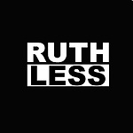 Ruthless Podcast